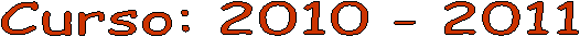 Curso: 2010 - 2011