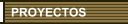 PROYECTOS 2005